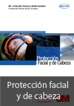 PROTECCI�N FACIAL Y DE CABEZA