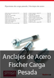 Anclajes de Acero Fischer Carga Pesada
