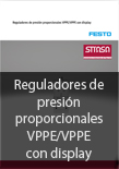 Reguladores de presi�n proporcionales VPPE/VPPE con display