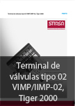 Terminal de v�lvulas tipo 02 VIMP/IIMP-02, Tiger 2000