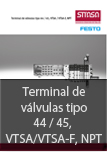 Terminal de v�lvulas tipo 44 / 45, VTSA/VTSA-F, NPT