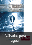 V�lvulas para agua II
