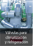 V�lvulas para climatizaci�n y refrigeraci�n